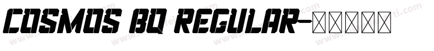 Cosmos BQ Regular字体转换
